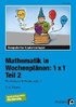 Mathematik in Wochenpl�nen: 1 x 1. Teil 2