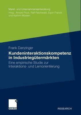 Kundeninteraktionskompetenz in Industriegtermrkten (hftad)