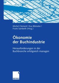 ÿkonomie der Buchindustrie (e-bok)