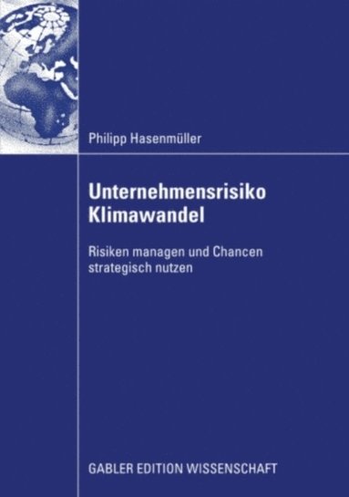 Unternehmensrisiko Klimawandel (h�ftad)