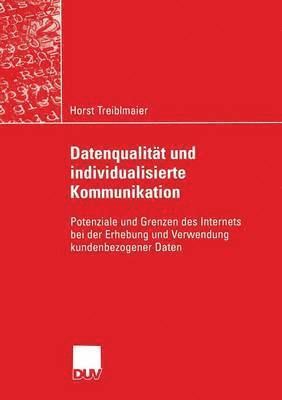 Datenqualitat und individualisierte Kommunikation (inbunden)