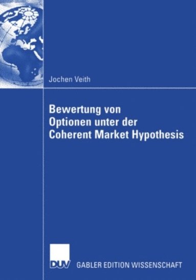 Bewertung von Optionen unter der Coherent Market Hypothesis (e-bok)