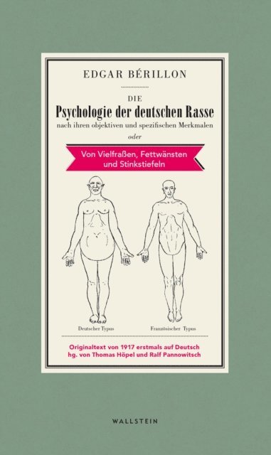 Die Psychologie der deutschen Rasse (h�ftad)