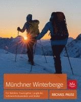 Münchner Winterberge (inbunden)