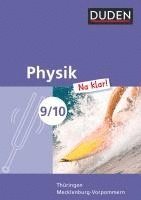 Physik Na klar! 9./10. Schuljahr. Schlerbuch. Regelschule Thringen und Regionale Schule Mecklenburg-Vorpommern (hftad)