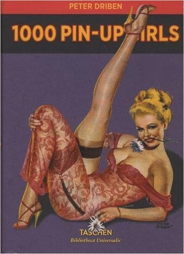 1000 Pin-Up Girls (inbunden)
