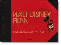Das Walt Disney Filmarchiv. Die Animationsfilme 1921-1968 (inbunden)