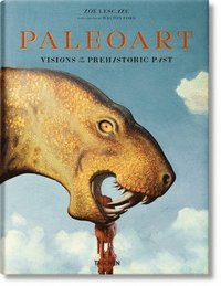 Paleoart. Visions of the Prehistoric Past (inbunden)