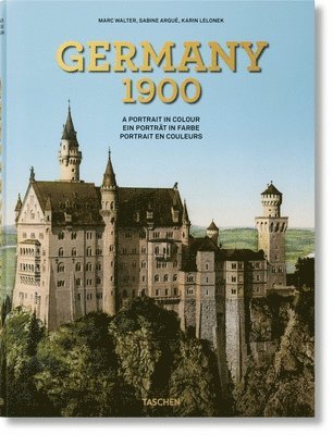 Germany 1900. A Portrait in Colour (inbunden)