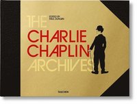 The Charlie Chaplin Archives (inbunden)