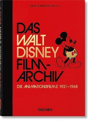 Das Walt Disney Filmarchiv. Die Animationsfilme 1921-1968. 40th Ed. (inbunden)