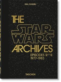 The Star Wars Archives. 1977-1983. 40th Ed. (inbunden)