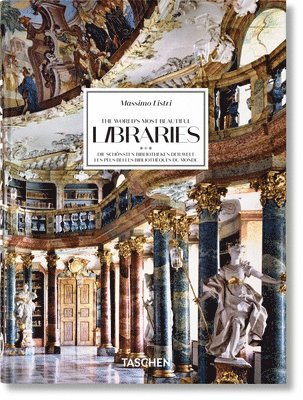Massimo Listri. The Worlds Most Beautiful Libraries. 40th Ed. (inbunden)