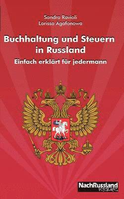 Buchhaltung und Steuern in Russland: Einfach erklärt für jedermann (häftad)