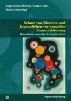 Schutz von Kindern und Jugendlichen vor sexueller Traumatisierung (h�ftad)