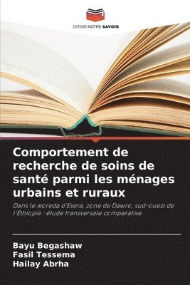 Comportement de recherche de soins de sant� parmi les m�nages urbains et ruraux (h�ftad)