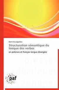 Structuration Semantique Du Lexique Des Verbes (hftad)