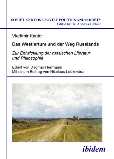 Westlertum und der Weg Russlands