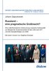 Russland - eine pragmatische Gro�macht?