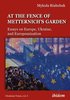 At the Fence of Metternich's Garden