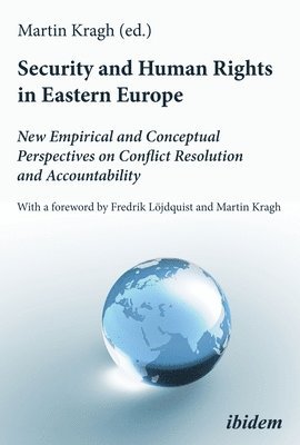 Security and Human Rights in Eastern Europe (inbunden)