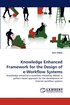 Knowledge Enhanced Framework for the Design of E-Workflow Systems