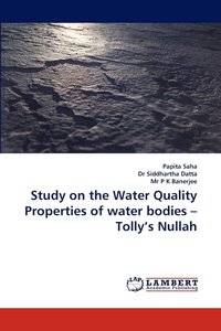 Study on the Water Quality Properties of Water Bodies - Tolly's Nullah (hftad)
