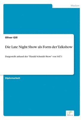 Late Night Show als Form der Talkshow (häftad)