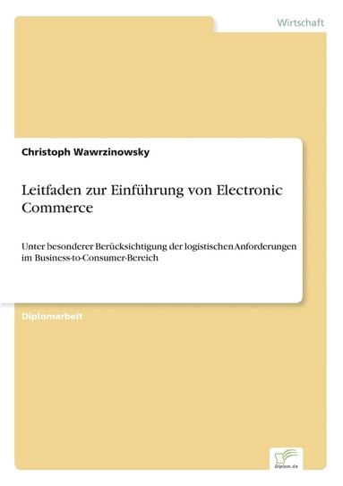 Leitfaden zur Einf�hrung von Electronic Commerce (inbunden)