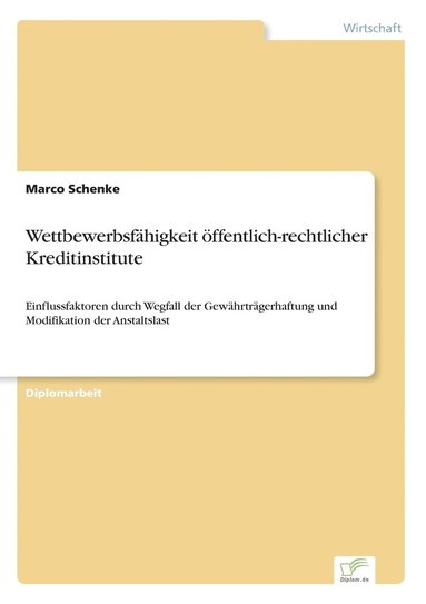 Wettbewerbsf�higkeit �ffentlich-rechtlicher Kreditinstitute (inbunden)