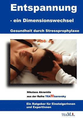 Entspannung als Dimensionswechsel (hftad)