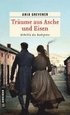 Tr�ume aus Asche und Eisen