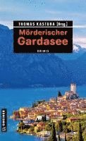 Mrderischer Gardasee (hftad)