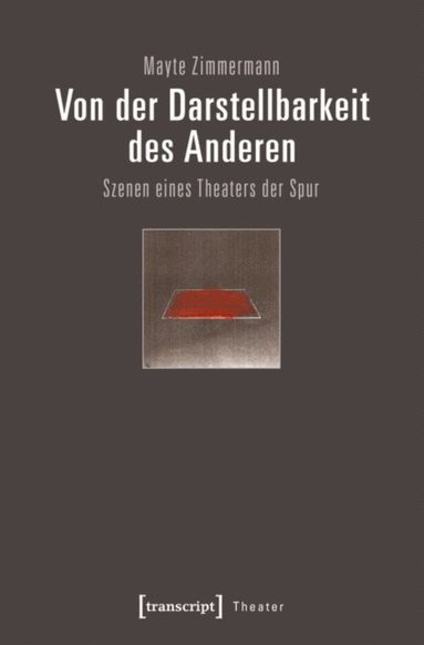 Von der Darstellbarkeit des Anderen (e-bok)