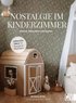 Nostalgie im Kinderzimmer