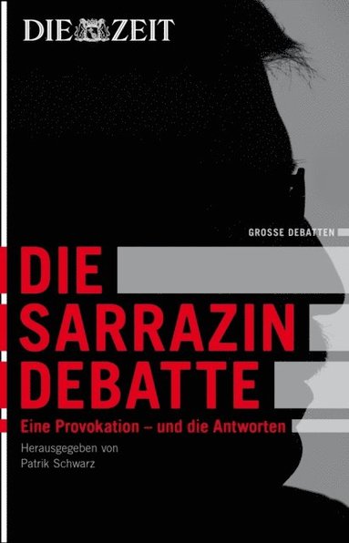 Die Sarrazin-Debatte (e-bok)