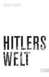 Hitlers Welt