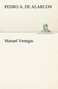 Manuel Venegas (häftad)