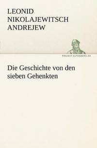 Die Geschichte Von Den Sieben Gehenkten (hftad)