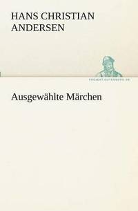 Ausgewhlte Mrchen (hftad)