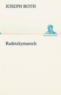 Radetzkymarsch (häftad)