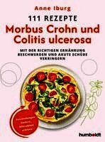 111 Rezepte - Morbus Crohn und Colitis Ulcerosa (h�ftad)