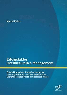 Erfolgsfaktor interkulturelles Management (inbunden)