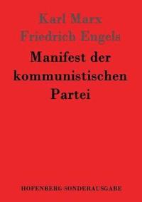 Manifest der kommunistischen Partei (häftad)