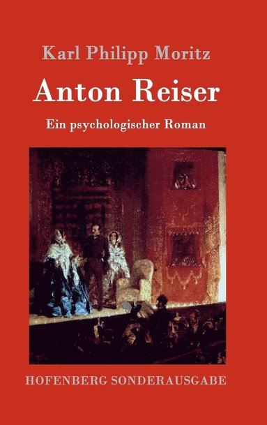 Anton Reiser (inbunden)