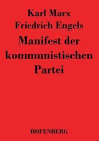 Manifest der kommunistischen Partei (häftad)