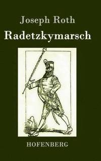 Radetzkymarsch (inbunden)