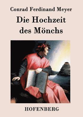 Die Hochzeit des Mnchs (hftad)