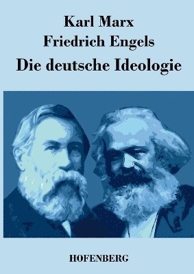 Die deutsche Ideologie (hftad)