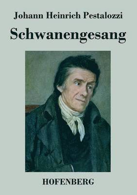 Schwanengesang (inbunden)